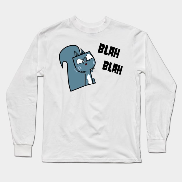 TD Squirrel - Blah Blah Long Sleeve T-Shirt by CourtR